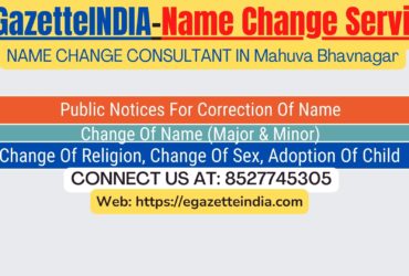 Name Change Gazette Notification In Malanka Bhavnagar 8527745305