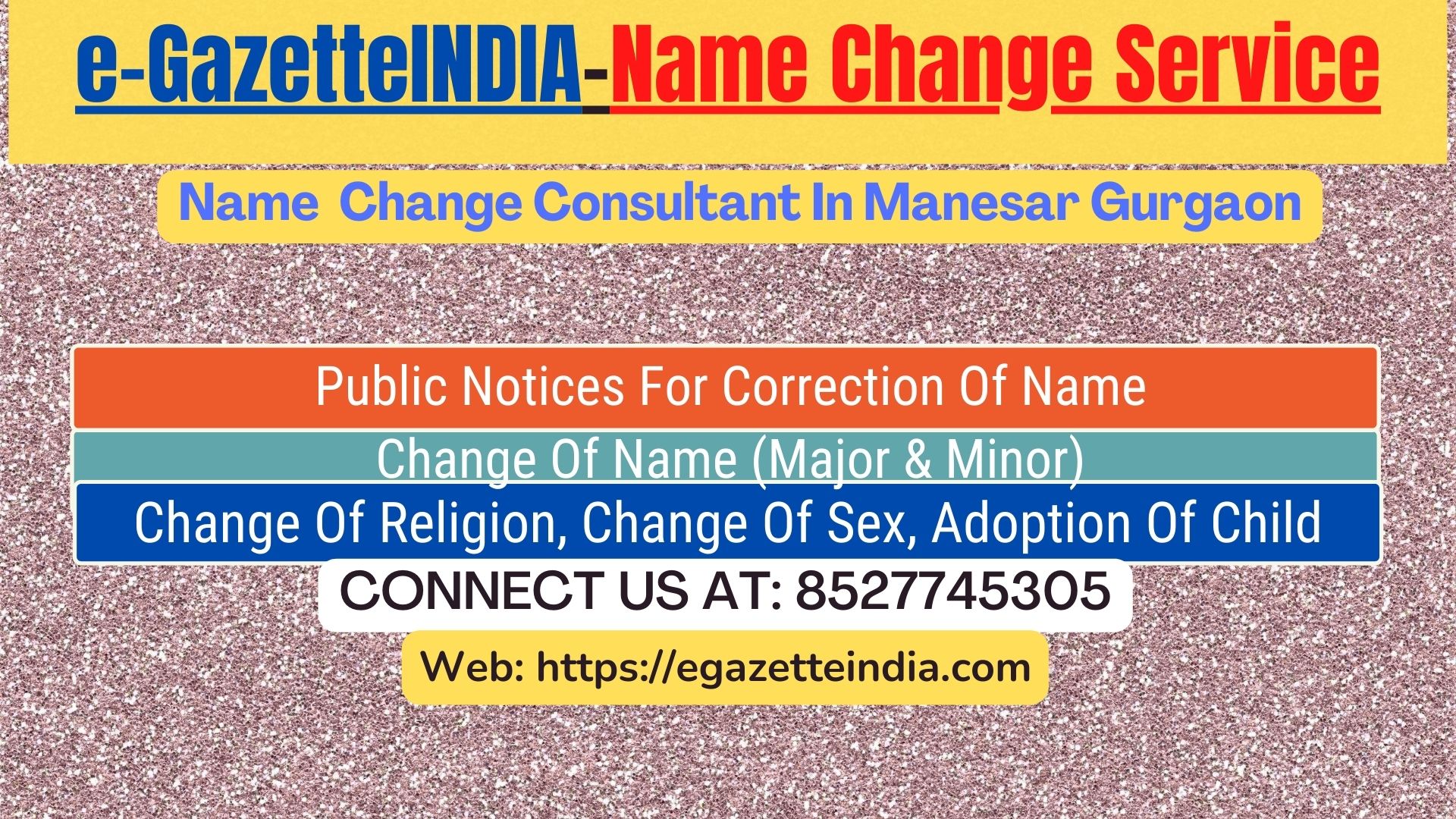 Name Change In Gazette Notification In Manesar Gurgaon-8527745305