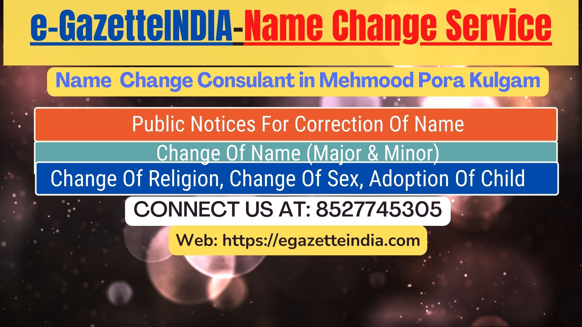 Name Change In Gazette Notification In Mehmood Pora Kulgam-8527745305