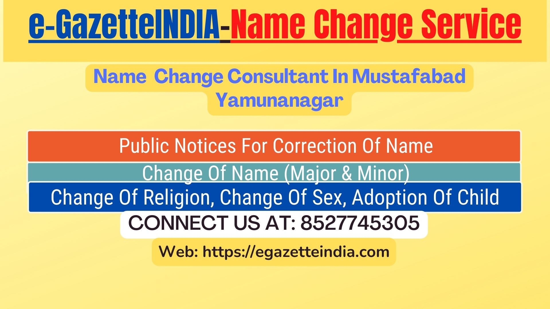 Gazette Of India Name Change Service In Mustafabad Yamunanagar-8527745305