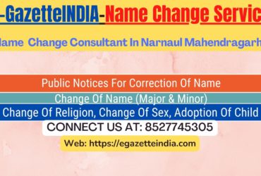 Procedure for name change in Narnaul Mahendragarh 8527745305