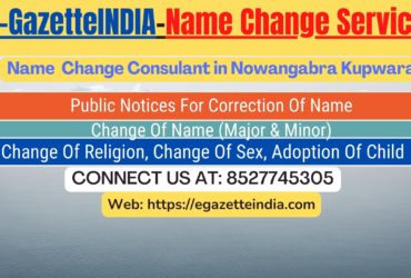 Name Change Agent Nowangabra Kupwara In Nowangabra Kupwara 8527745305