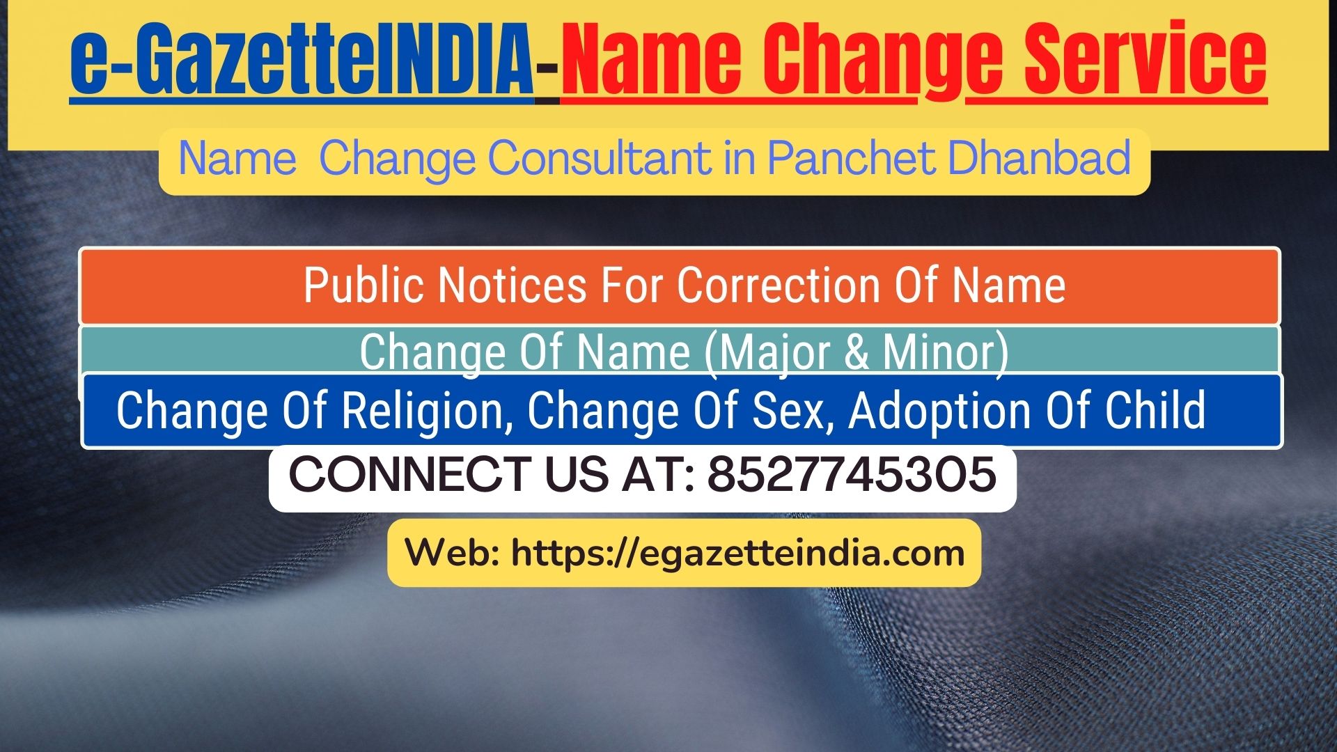 Name Change Gazette Notification In Panchet Dhanbad 8527745305