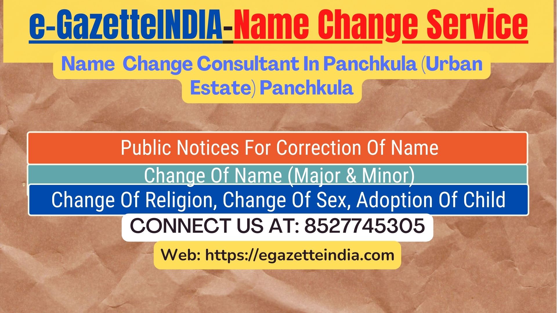 Name Change Gazette Notification In Panchkula (Urban Estate) Panchkula 8527745305