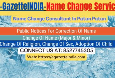 Name Change In Gazette Notification In Patan Patan-8527745305