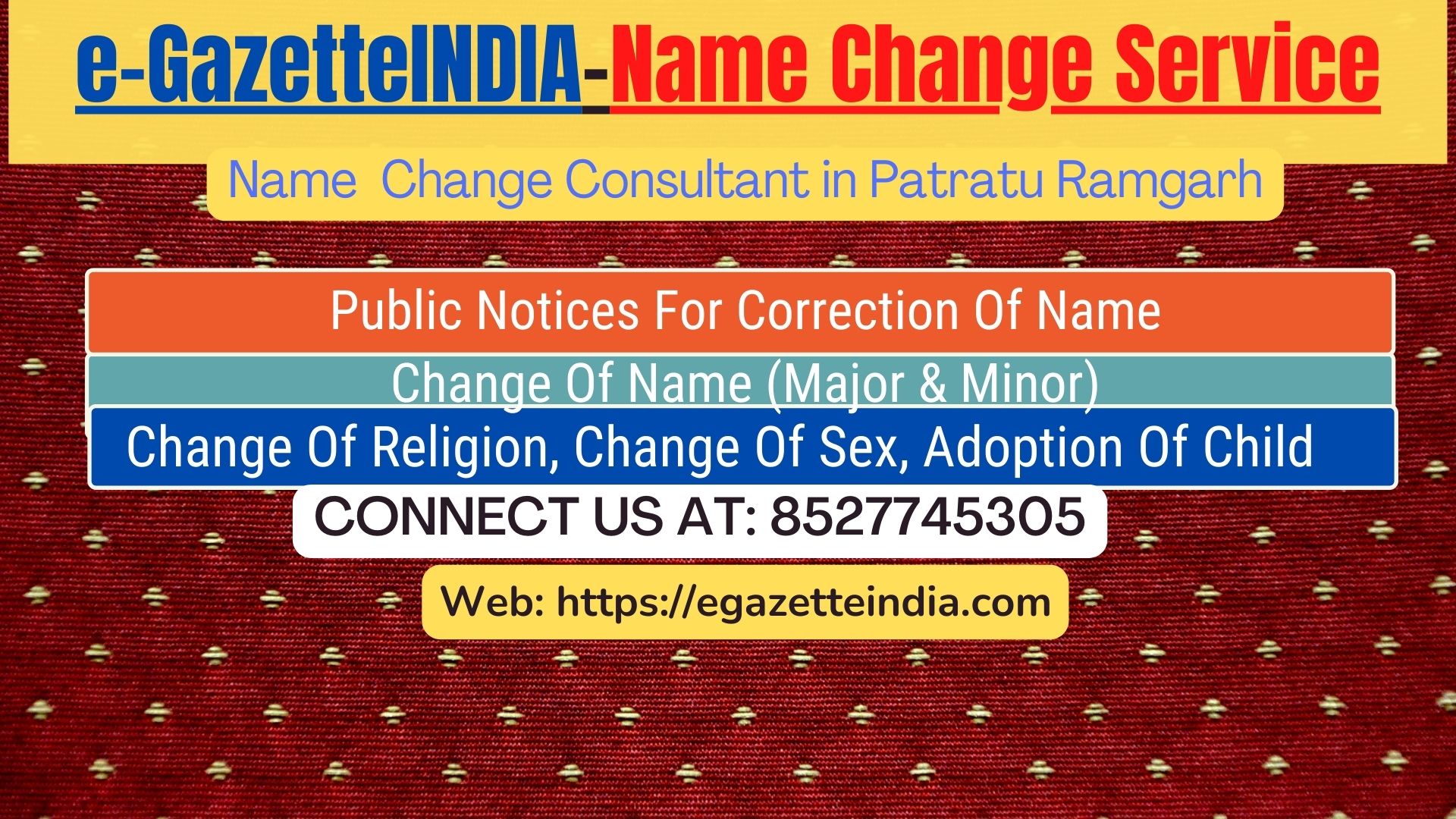 Procedure for name change in Patratu Ramgarh 8527745305