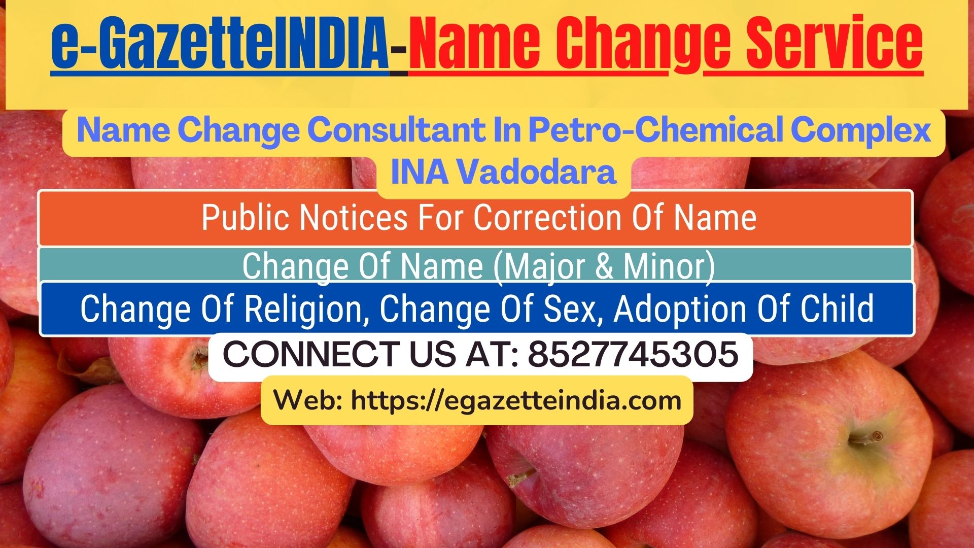 Name Change In Gazette Notification In Petro-Chemical Complex INA Vadodara-8527745305