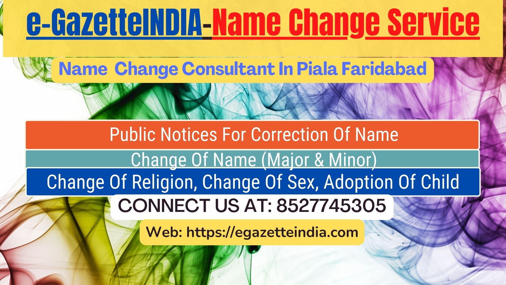 Name Change Gazette Notification In Piala Faridabad 8527745305