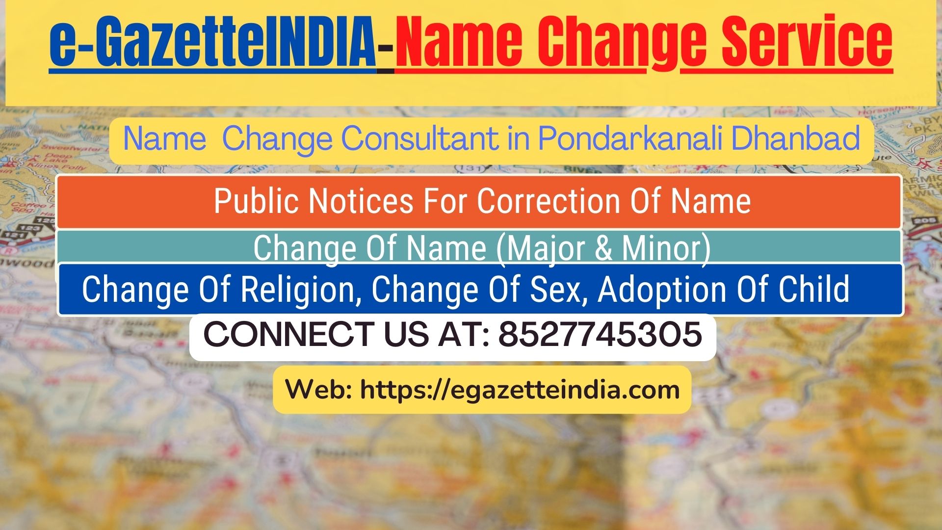 Procedure for name change in Pondarkanali Dhanbad 8527745305