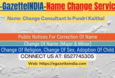 Change of Name in Pundri Kaithal 8527745305