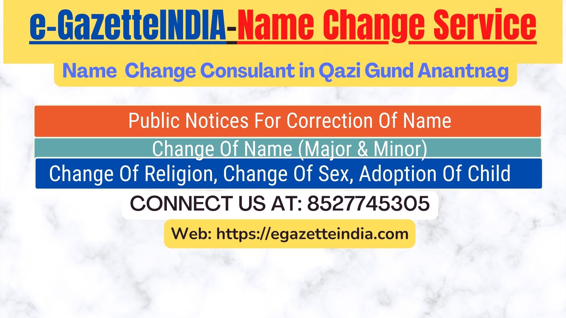 Name Change Gazette Notification In Qazi Gund Anantnag 8527745305