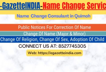 Name Change In Gazette Notification In Quimoh-8527745305