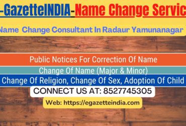 Procedure for name change in Radaur Yamunanagar 8527745305