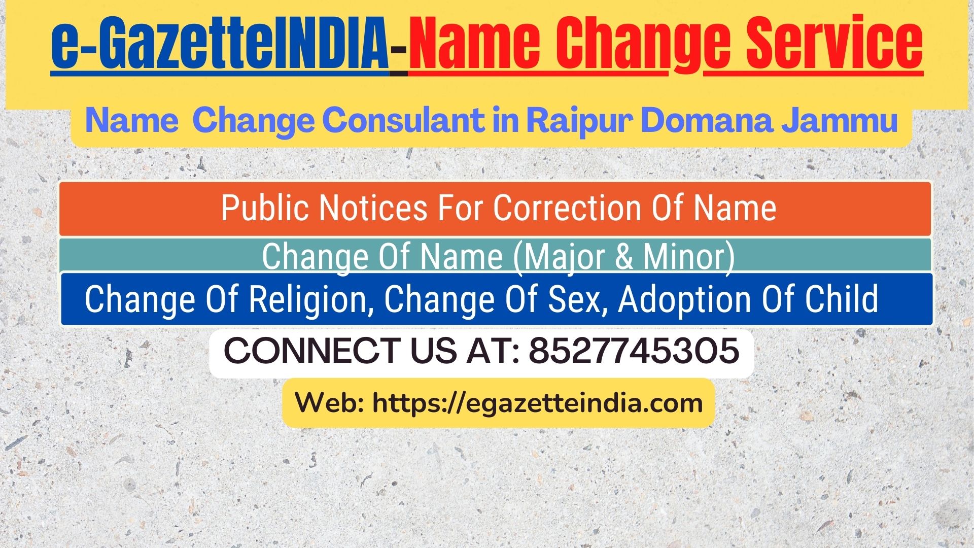 Gazette Name Change Agent Consultant Service In Raipur Domana Jammu-8527745305