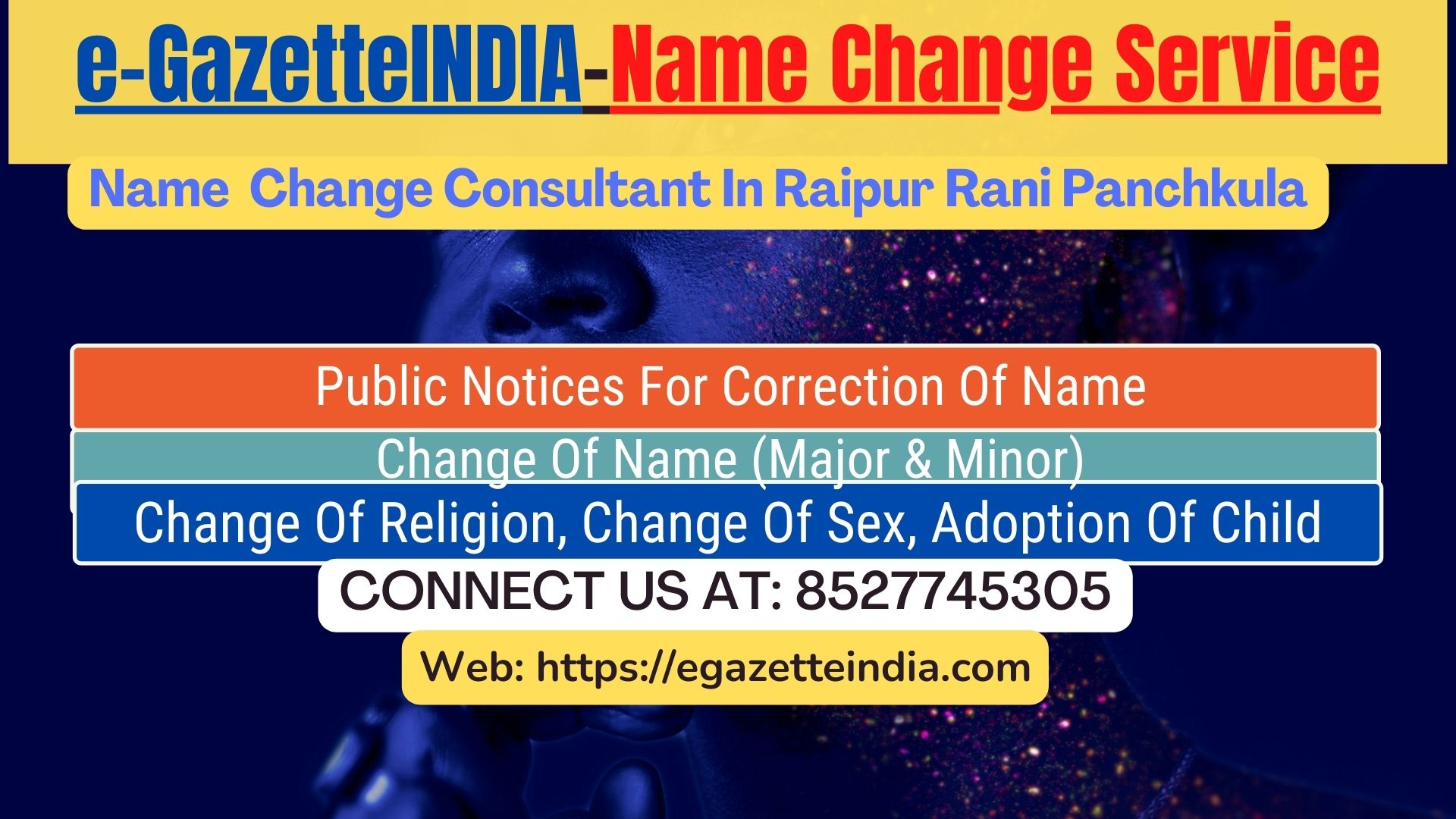 Gazette Name Change Agent Consultant Service In Raipur Rani Panchkula-8527745305