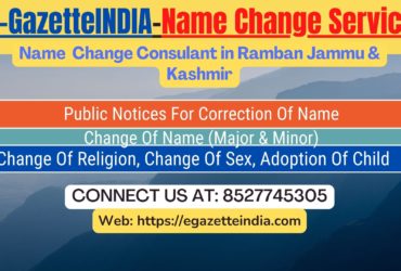 Name Change In Gazette Notification In Ramban Jammu & Kashmir-8527745305