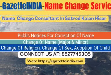 Gazette Name Change Agent Consultant Service In Satrod Kalan Hisar-8527745305