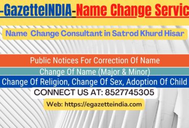 Change of Name in Satrod Khurd Hisar 8527745305