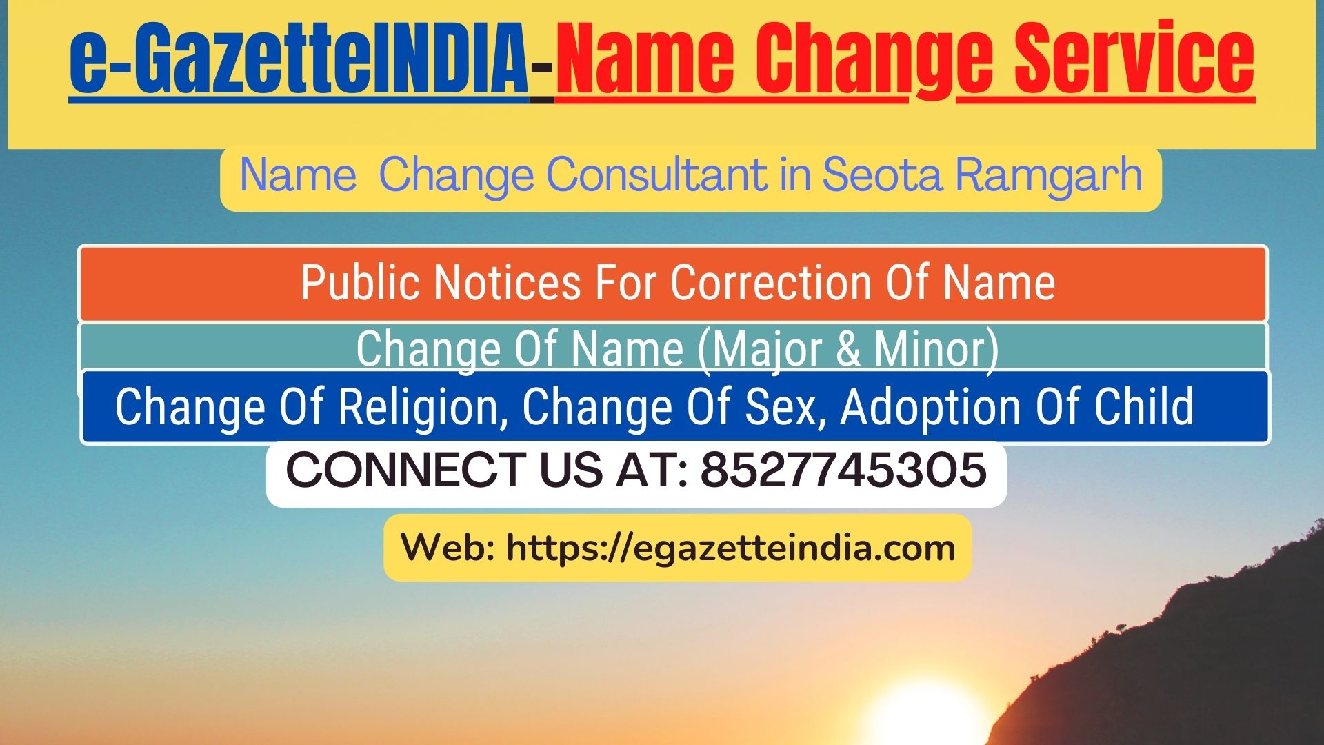 Change of Name in Gazette agent in Seota Ramgarh 8527745305