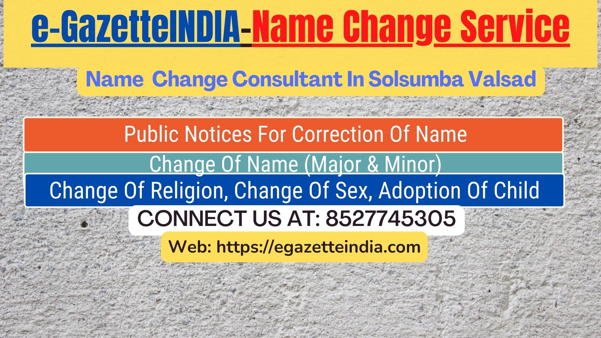 Name Change Gazette Notification In Solsumba Valsad 8527745305