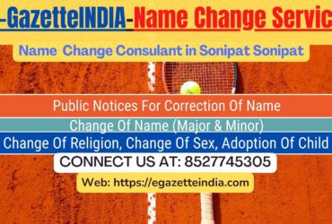 Name Change Agent Sonipat Sonipat In Sonipat Sonipat 8527745305