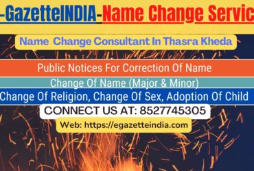 Gazette Name Change Agent Consultant Service In Thasra Kheda-8527745305