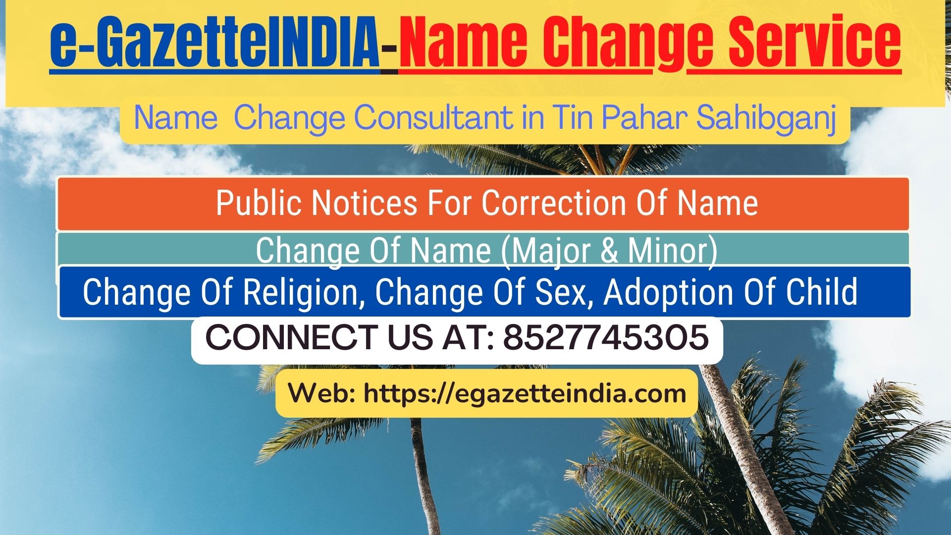 Change of Name in Gazette agent in Tin Pahar Sahibganj 8527745305