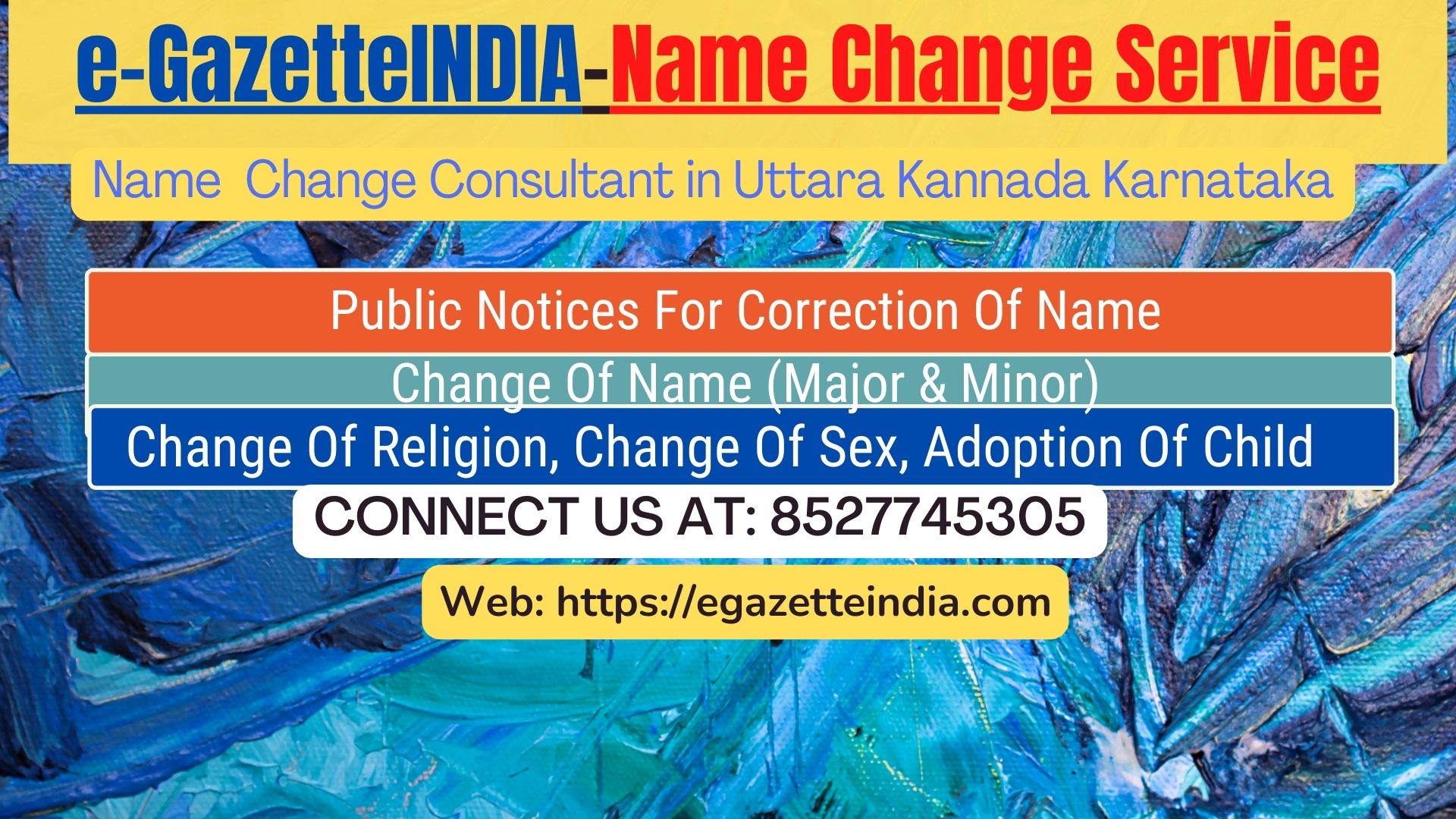 Change of Name in Gazette agent in Uttara Kannada Karnataka 8527745305