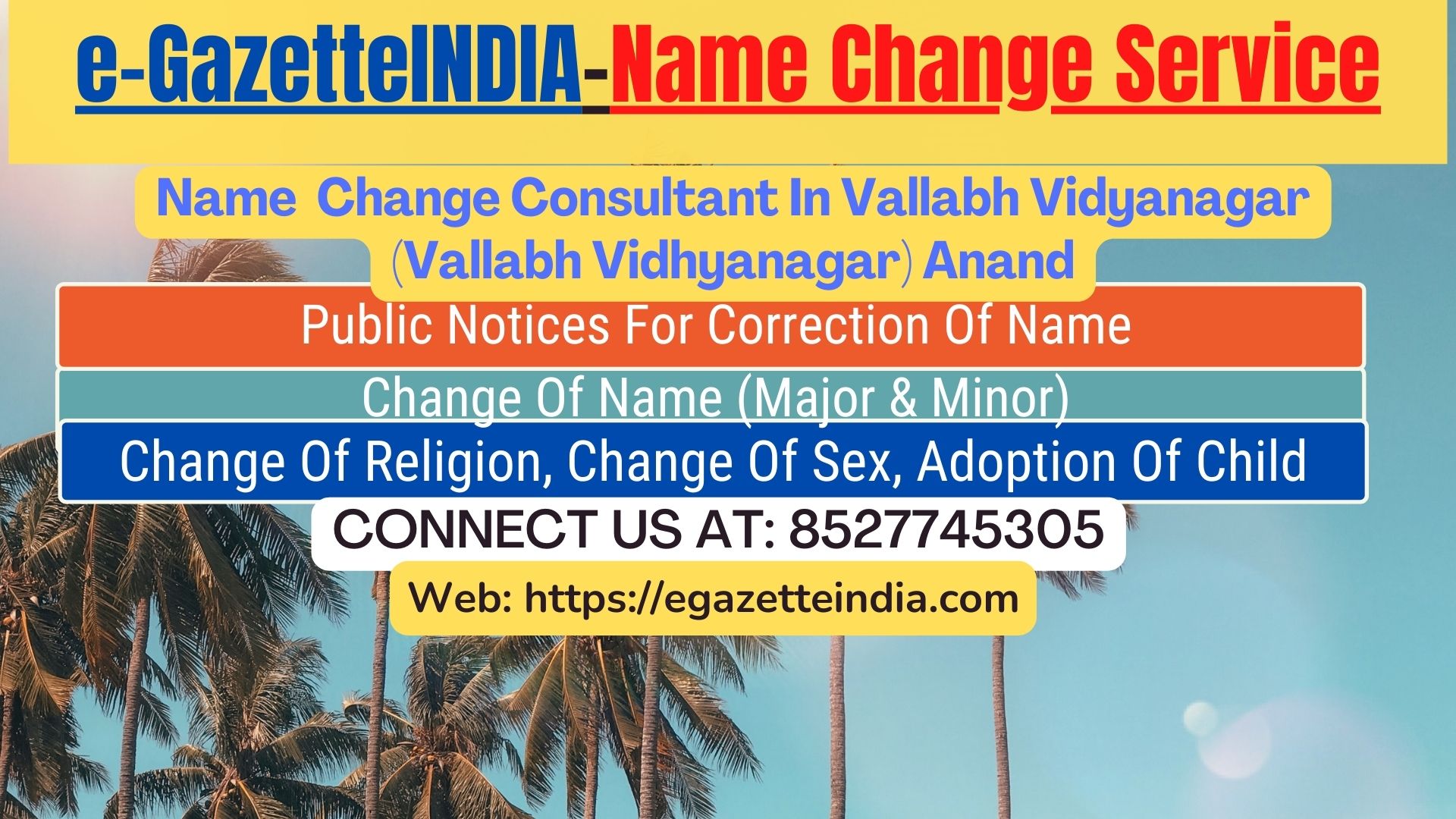 Name Change In Gazette Notification In Vallabh Vidyanagar (Vallabh Vidhyanagar) Anand-8527745305