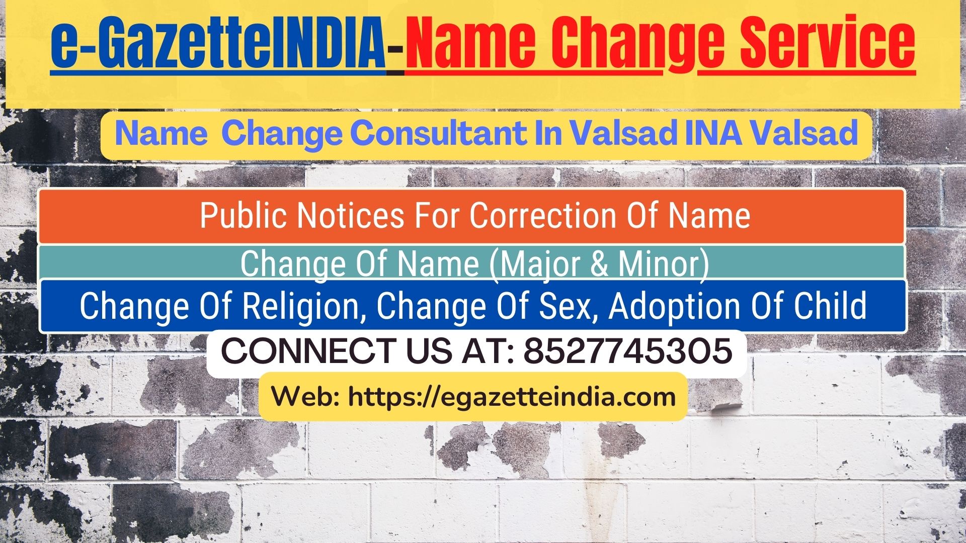 Gazette Name Change Agent Consultant Service In Valsad INA Valsad-8527745305