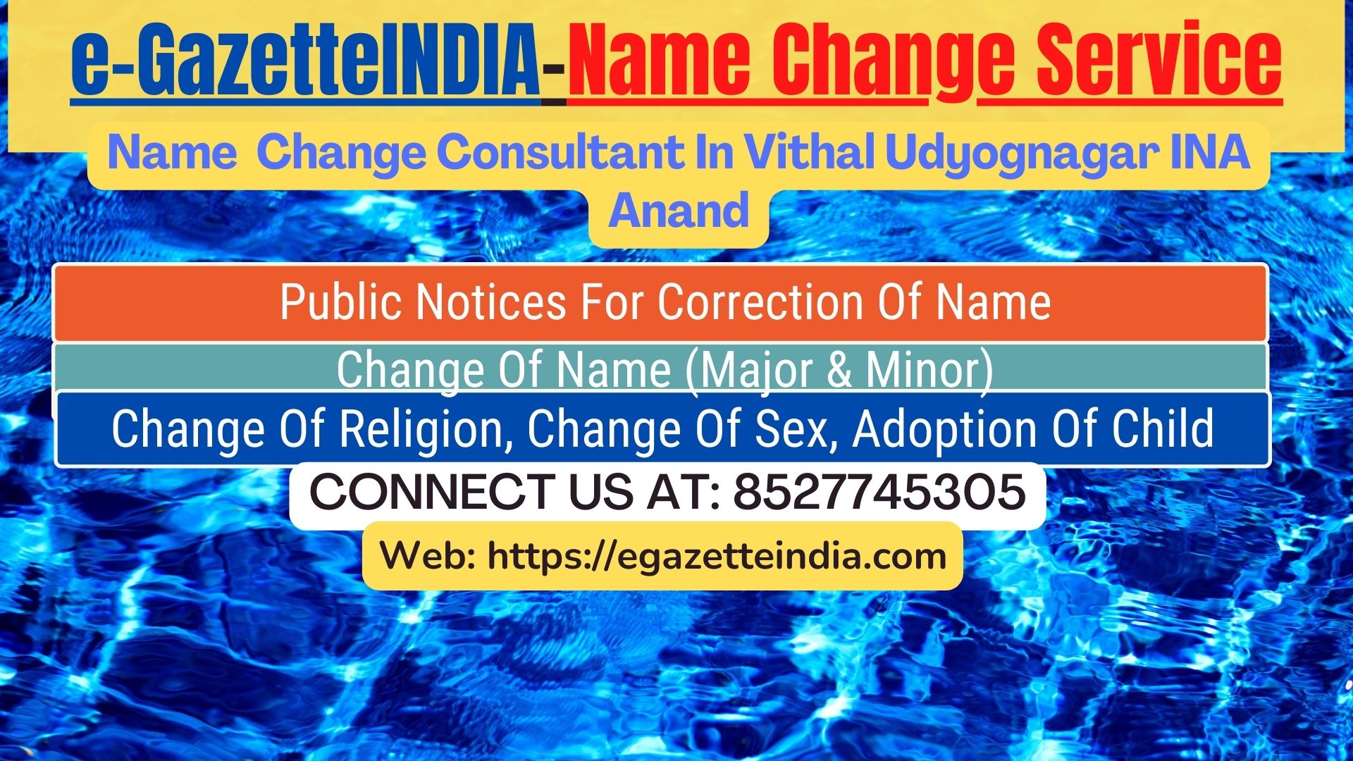 Name Change In Gazette Notification In Vithal Udyognagar INA Anand-8527745305