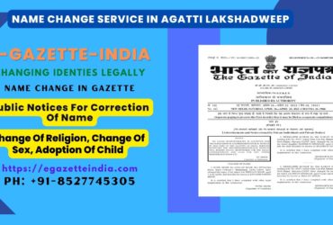 Name Change Agency and Procedure in Agatti Lakshadweep 8527745305