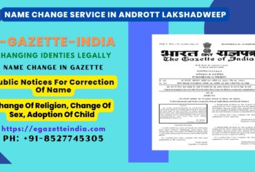 Name Change Agency and Procedure in Andrott Lakshadweep 8527745305