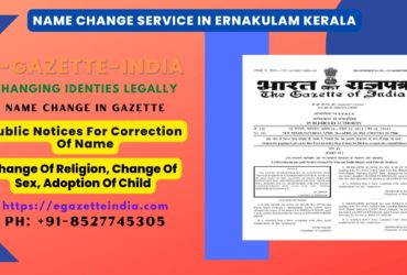 Name Change Agency and Procedure in Ernakulam Kerala 8527745305