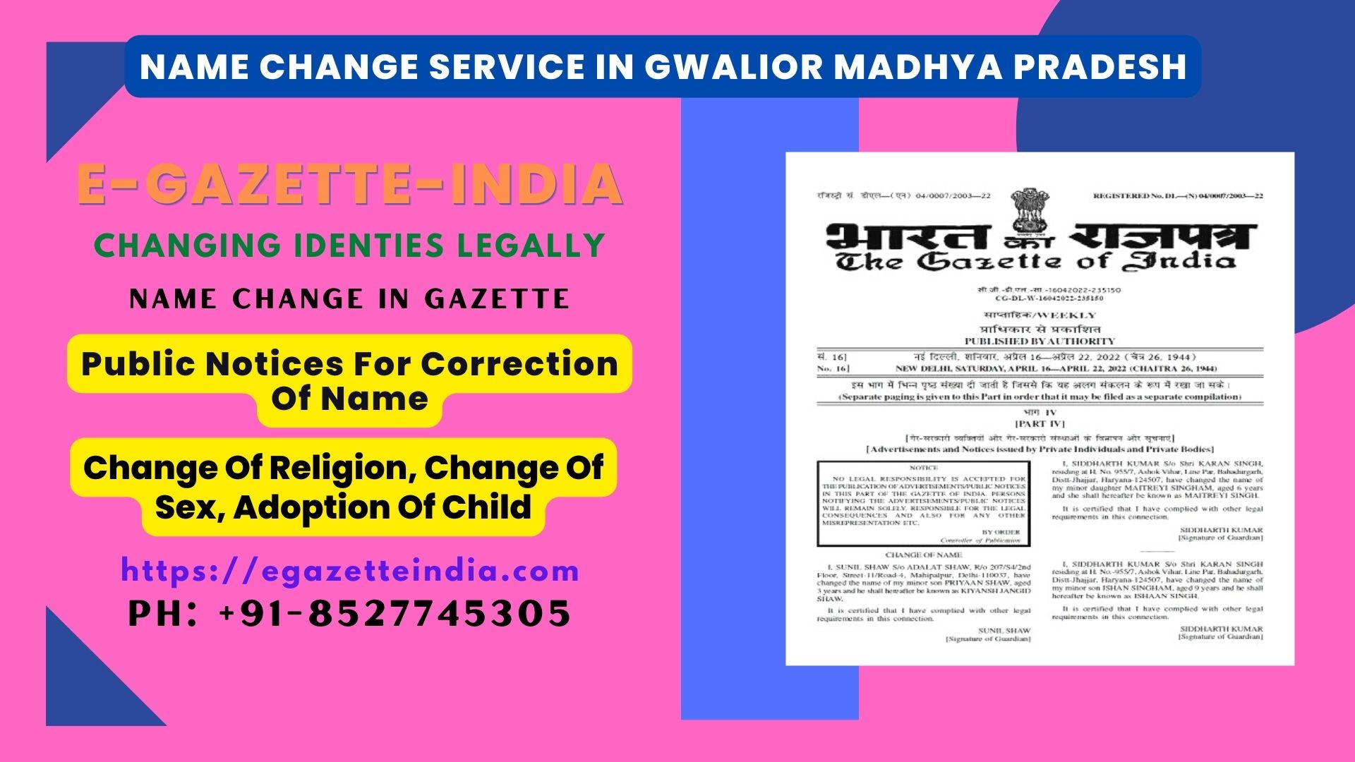 Name Change Agency and Procedure in Gwalior Madhya Pradesh 8527745305