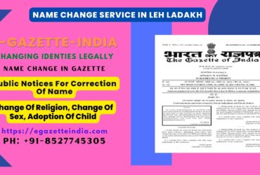 Name Change Agency and Procedure in Leh Ladakh 8527745305