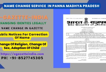 Name Change Agency and Procedure in Panna Madhya Pradesh 8527745305