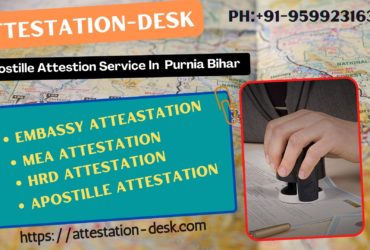 Certificate Attestation Apostille in Purnia     9599231630