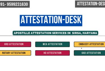 Certificate Apostille | Embassy Attestation in Sirsa Haryana 9599231630