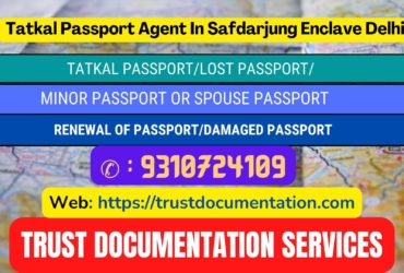 Passport agents in Safdarjung Enclave Delhi 9310724109