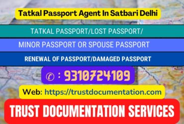 Passport agents service in Satbari Delhi 9310724109