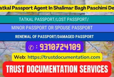 Tatkal passport agents in Shalimar Bagh Paschimi Delhi 9310724109