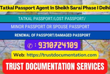 Passport agents service in Sheikh Sarai Phase I Delhi Delhi 9310724109