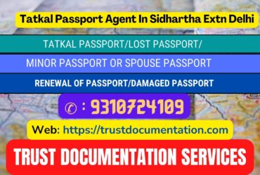 Tatkal passport agents in Sidhartha Extn Delhi Delhi 9310724109