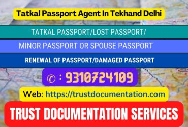 Tatkal passport agents in Tekhand Delhi 9310724109