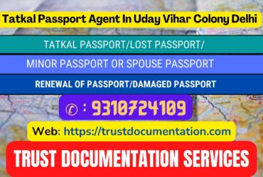 Passport agents consultant in Uday Vihar Colony Delhi 9310724109