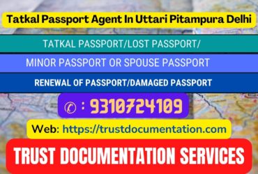 Passport agents service in Uttari Pitampura Delhi 9310724109