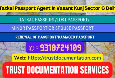 Passport agents consultant in Vasant Kunj Sector C Delhi 9310724109