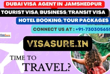 Dubai Visa Consultant In Jamshedpur  7303056551