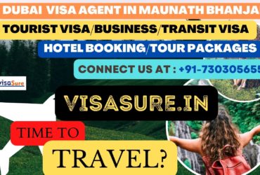 Dubai Visa Consultant In Maunath Bhanjan   7303056551